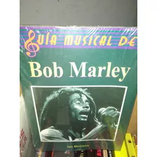 Libro Guía Musical De Bob Marley Reggae