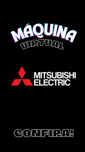 Máquina Virtual Mitsubishi Electric