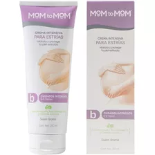  Mom To Mom Crema Para Estrías En Embarazo Etapa B 250ml Tipo De Envase Tubo