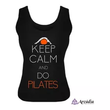 Regata Preta Feminina - Keep Calm And Do Pilates