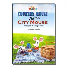 Libro Our World 3 Country Mouse Visits City Mouse De Sulliva