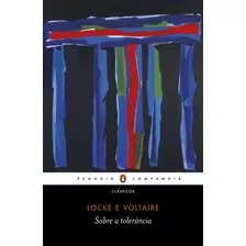 Sobre A Tolerancia - Locke E Voltaire - Penguin