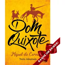 Livro Dom Quixote Miguel De Cervantes Principis Literatura