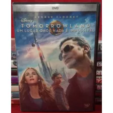 Dvd Tomorrowland - Um Lugar Onde Nada É Impossível *original