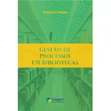 Livro Gestão De Processos Em Bibliotecas