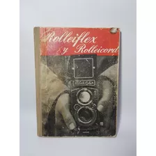 La Rolleiflex Y Rolleicord W. D. Emanuel Omega Mag 56901