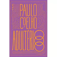 Adulterio - (paralela) - Coelho, Paulo - Paralela