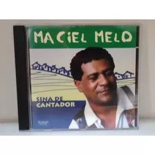 Cd Maciel Melo - Sina De Cantador - (raríssimo)