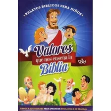 Libro: Valores Que Nos Enseña La Biblia : Relatos Bíblicos P