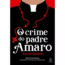 O Crime Do Padre Amaro, De De Queirós, Eça. Ciranda Cultural Editora E Distribuidora Ltda., Capa Mole Em Português, 2020