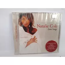 Cd Natalie Cole - Love Songs - Lacrado