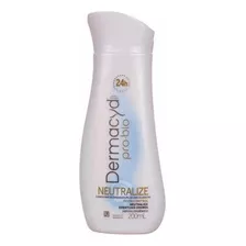 Kit Com 03 - Dermacyd Pro Bio - Neutralize - 24h - 200 Ml