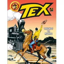 Tex Edição Em Cores Nº 034, De Bonelli, Gian Luigi. Editora Edições Mythos Eireli, Capa Mole Em Português, 2017