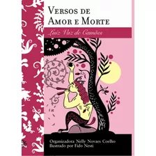 Versos De Amor E Morte, De Camões, Luiz Vaz De. Série Clássicos De Bolso Editora Peirópolis Ltda, Capa Mole Em Português, 2006