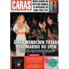 Caras 1066: Gisele Bundchen / Ana Claudia Michels / Mattar