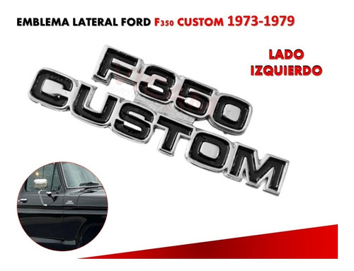 Emblema Lateral Ford Lobo F-350 Custom 1973-1979 Izquierdo Foto 2