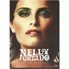 Dvd Nelly Furtado Live In Germany Dvd