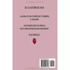 Libro: El (des)amor Que Jamás Viví: (poesía Ilustrada), De Olga González Pérez. Editorial Independently Published, Tapa Blanda En Español, 2022