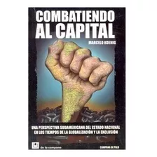 Combatiendo Al Capital (rustica)