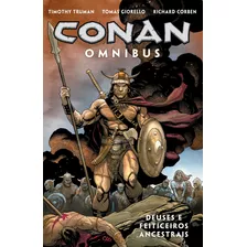 Conan Omnibus Vol. 3: Deuses E Feiticeiros Ancestrais, De Truman, Timothy. Editora Edições Mythos Eireli, Capa Mole Em Português, 2022