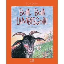 Boia, Boia Lambisgoia, De Orthof, Sylvia. Editora Compor Ltda. Em Português, 2013
