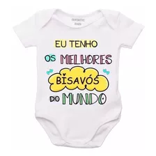 Body Bebê Frases Eu Tenho Os Melhores Bisavós Do Mundo F910