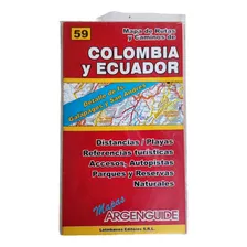 Mapa De Rutas Colombia Y Ecuador Argenguide Plegable-80x56cm