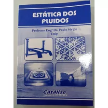 Estática Dos Fluidos - Notas De Aulas E Exercícios