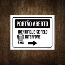 Placa Portão Averto Identifique-se Pelo Interfone 18x23