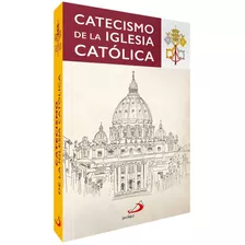 Catecismo De La Iglesia Católica - San Pablo