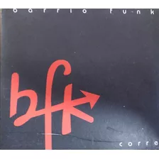 Cd Barrio Funk - Corre - Angilma Récords