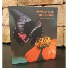 Borboletas Do Meu Quintal, De Caixeta, Maria Do Carmo. Editora Grupo Do Autor Em Português