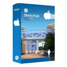 Sketchup Pro 2023 Para Mac Os + Licencia Permanente