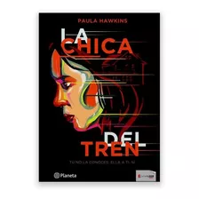 La Chica Del Tren / Paula Hawkins