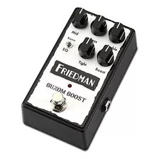 Friedman Buxom Boost Pedal Con Bypassable Eq