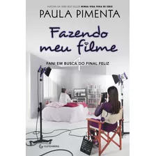 Livro Fazendo Meu Filme 4 - Fani Em Busca Do Final Feliz