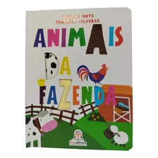 Toque E Sinta - Primeiras Palavras - Animais Da Fazenda - Blu Editora - Leitura Inicial - Livros Sensoriais - Livros De Toque - Livros De Texturas - Primeiras Palavras