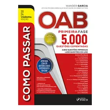 Livro Como Passar Na Oab - 1ª Fase - 5.000 Questões Comentad