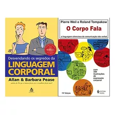Kit 2 Livros Desvendando Os Segredos Da Linguagem Corporal + Corpo Fala