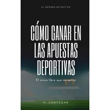 Livro: Como Ganhar Em Apostas Esportivas (espanhol)