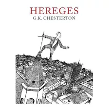 Hereges ( G. K. Chesterton )