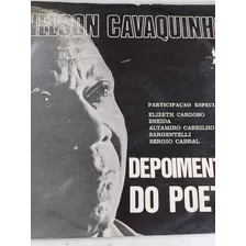 Lp Nelson Cavaquinho - Depoimento Do Poeta 
