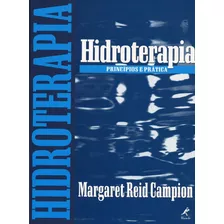 Hidroterapia: Princípios E Prática Capa Comum 1 Janeiro 2000