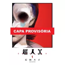 Mangá Choujin X - Vol. 01 (panini, Lacrado), De Sui Ishida. Choujin X, Vol. 01. Editorial Panini, Tapa Mole En Português, 2023