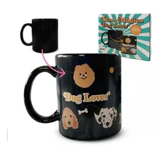 Taza Mágica Termosensible Dog Lover Loza 320ml Entrega