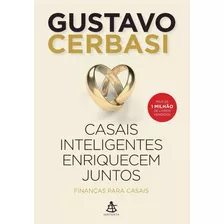Livro - Casais Inteligentes Enriquecem Juntos - G. Cerbasi