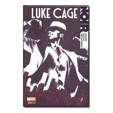 Gibi Luke Cage. Noir - Volume 1 Luke Cage. Noir - 