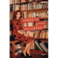 Correio Para Mulheres, De Lispector, Clarice. Editora Rocco Ltda, Capa Mole Em Português, 2018