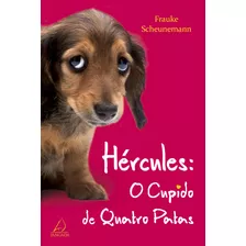 Hércules, De Frauke Scheunemann. Editora Jangada, Capa Mole Em Português