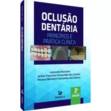 Livro Oclusão Dentária Princípios E Prática Clínica 2ª Ediçã